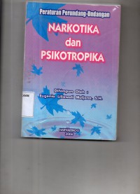 Image of Peraturan Perundang-undangan : Narkotika dan Psikotropika